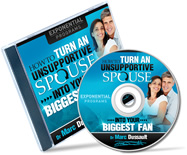 How To  Turn An Unsupportive Spouse Into Your Biggest Fan Audio Recording