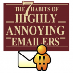 7 Habits Of Annoying Emailers