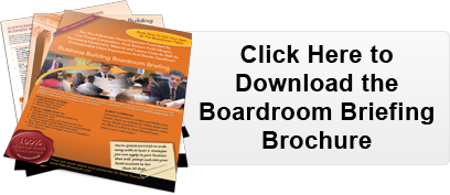 Click Here to Downlaod the Boardroom Briefing Brochure