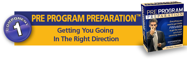 Pre Program Preparation - Getting You Going In The Right Direction